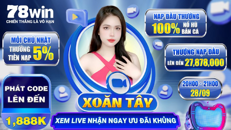 Picture 2 from 78win CHÍNH THỨC - CHIẾN THẮNG LÀ VÔ HẠN 2024-09-28 05:59:53